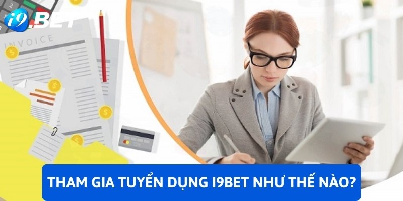 Tuyển dụng I9BET